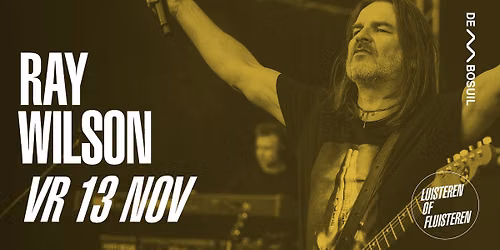 Ray Wilson | De Bosuil in Weert