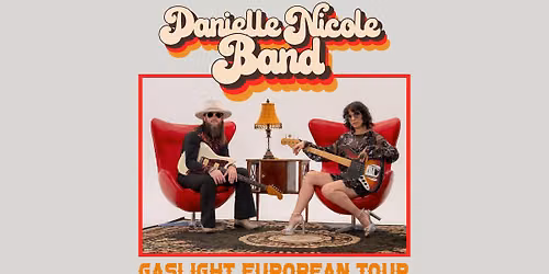 DANIELLE NICOLE BAND – Gaslight European Tour 2026 | Weert — muziek in Weert