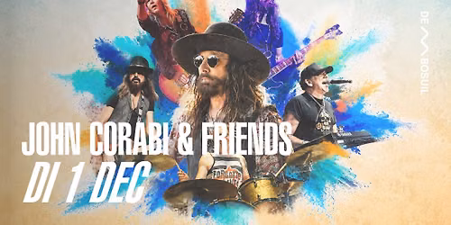 John Corabi & Friends | De Bosuil — uitgaan in Weert