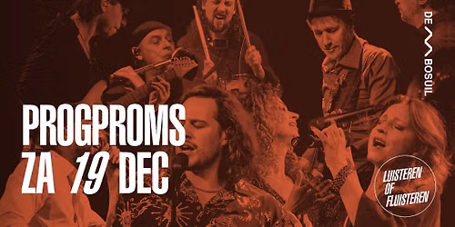 Progproms | De Bosuil in Weert